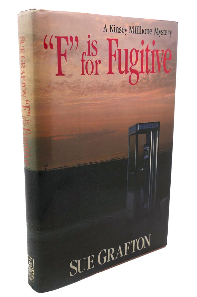 Item #106576 "F" IS FOR FUGITIVE. Sue Grafton.