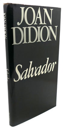 Item #106684 SALVADOR. Joan Didion