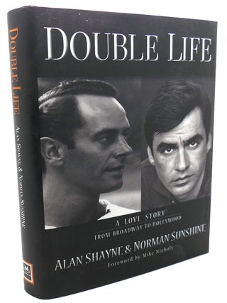 Item #106897 DOUBLE LIFE : ; A Love Story from Broadway to Hollywood. Norman Sunshine Alan...