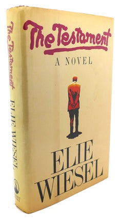 Item #106948 THE TESTAMENT : A Novel. Elie Wiesel