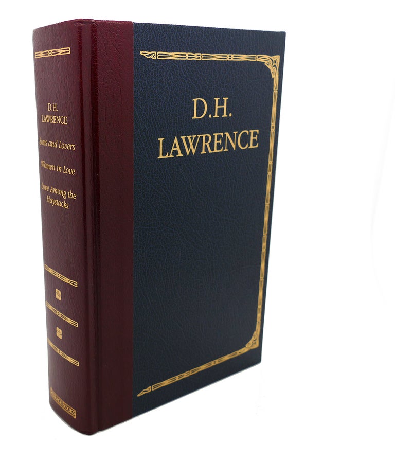 Item #107062 SONS AND LOVERS, WOMEN IN LOVE, LOVE AMONG THE HAYSTACKS. D H. Lawrence.