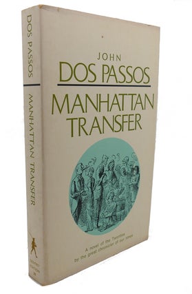 Item #107217 MANHATTAN TRANSFER. John Dos Passos