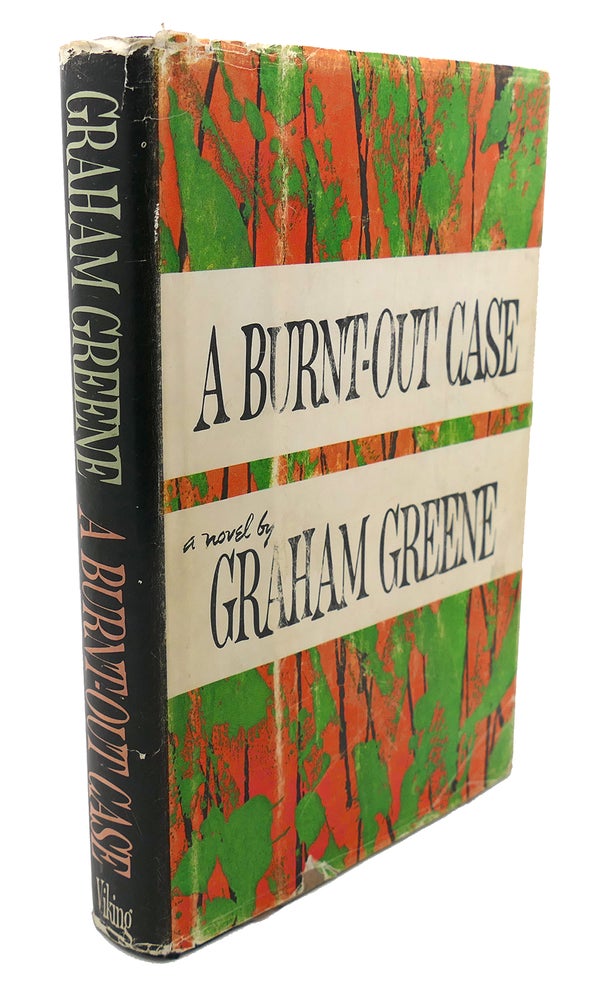 Item #107281 A BURNT-OUT CASE. Graham Greene.