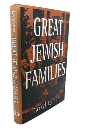 Item #107322 GREAT JEWISH FAMILIES. Darryl Lyman