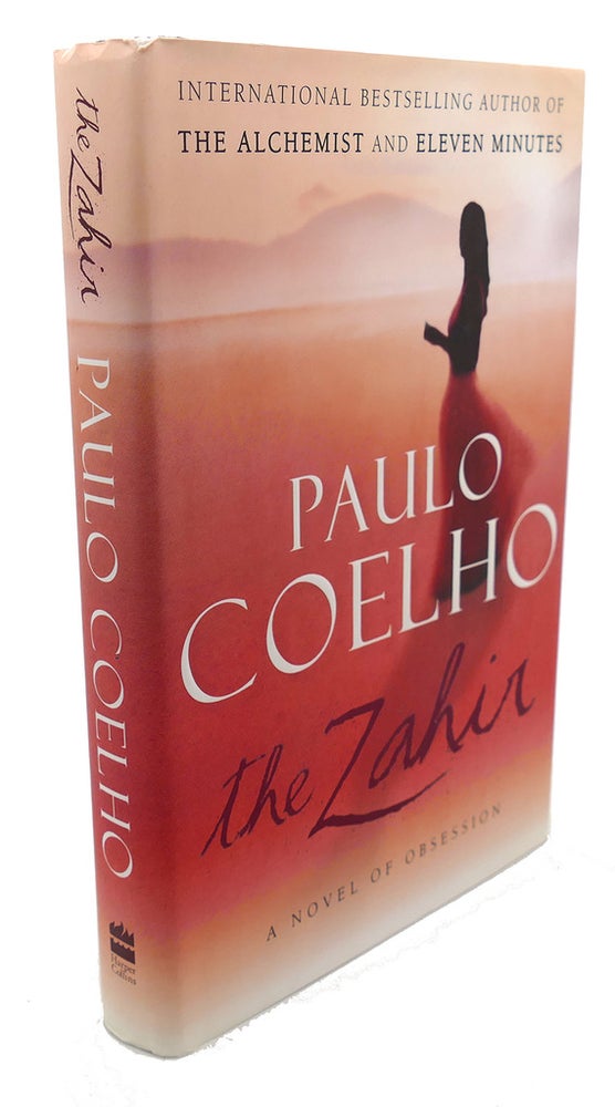 Item #107337 THE ZAHIR : A Novel of Obsession. Paulo Coelho.