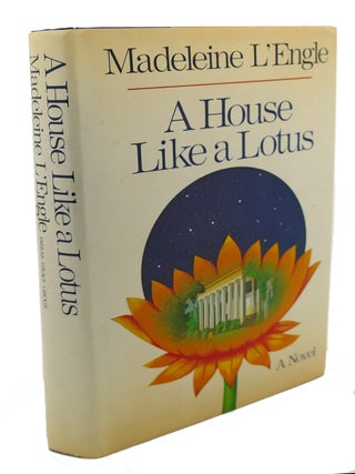 Item #107411 A HOUSE LIKE A LOTUS. Madeleine L'Engle