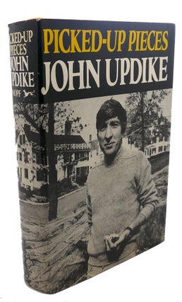 Item #107552 PICKED-UP PIECES. John Updike