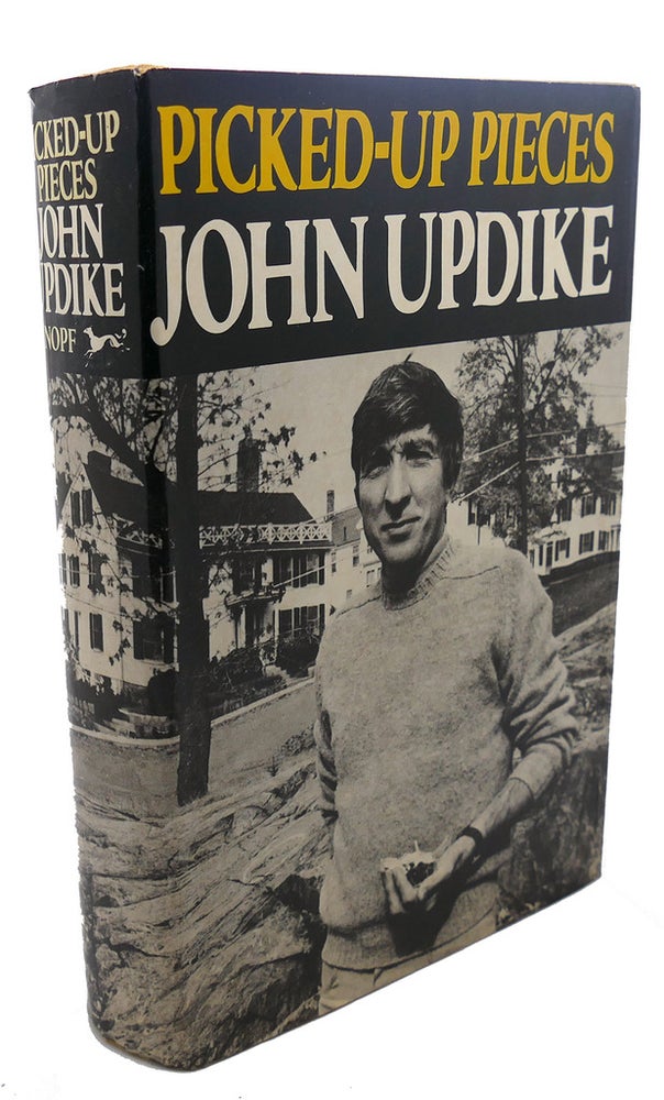 Item #107552 PICKED-UP PIECES. John Updike.