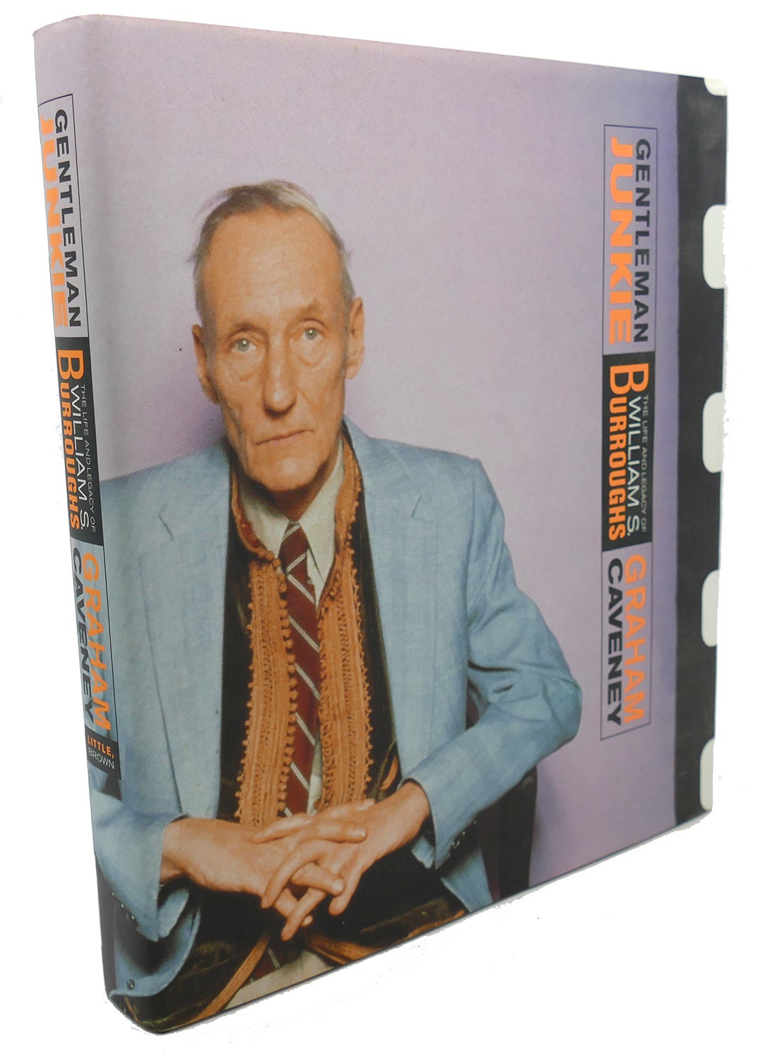 GENTLEMAN JUNKIE : The Life and Legacy of William S. Burroughs