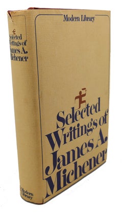 Item #107879 SELECTED WRITINGS. James A. Michener
