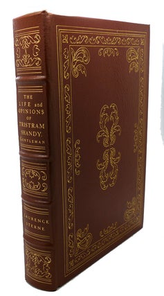 Item #108120 THE LIFE AND OPINIONS OF TRISTRAM SHANDY, GENTLEMAN Easton Press. Laurence Sterne