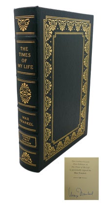 Item #108152 THE TIMES OF THE LIFE Signed Easton Press. Max Frankel