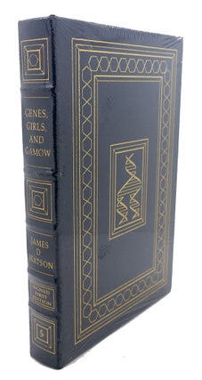 Item #108294 GENES, GIRLS, AND GAMOW Signed Easton Press. James D. Watson