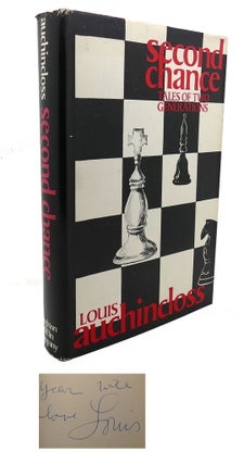 Item #108405 SECOND CHANCE : Tales of Two Generations. Louis Auchincloss
