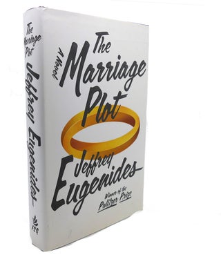 Item #108414 THE MARRIAGE PLOT : A Novel. Jeffrey Eugenides