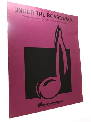Item #108719 UNDER THE BOARDWALK. Kenny Young Artie Resnick