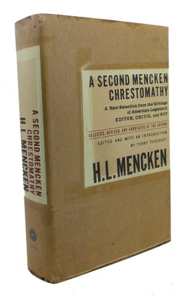 Item #108816 A SECOND MENCKEN CHRESTOMATHY. H. L. Mencken