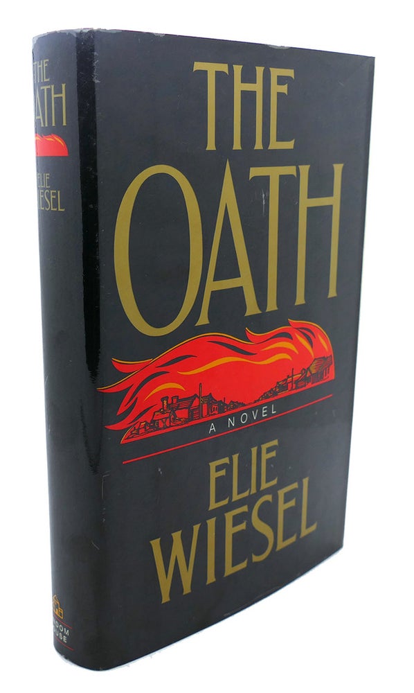 Item #108850 THE OATH. Elie Wiesel.