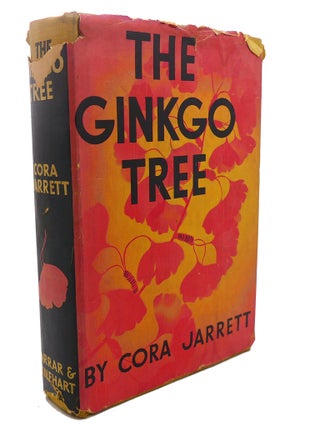 Item #108855 THE GINKGO TREE. Cora Jarrett
