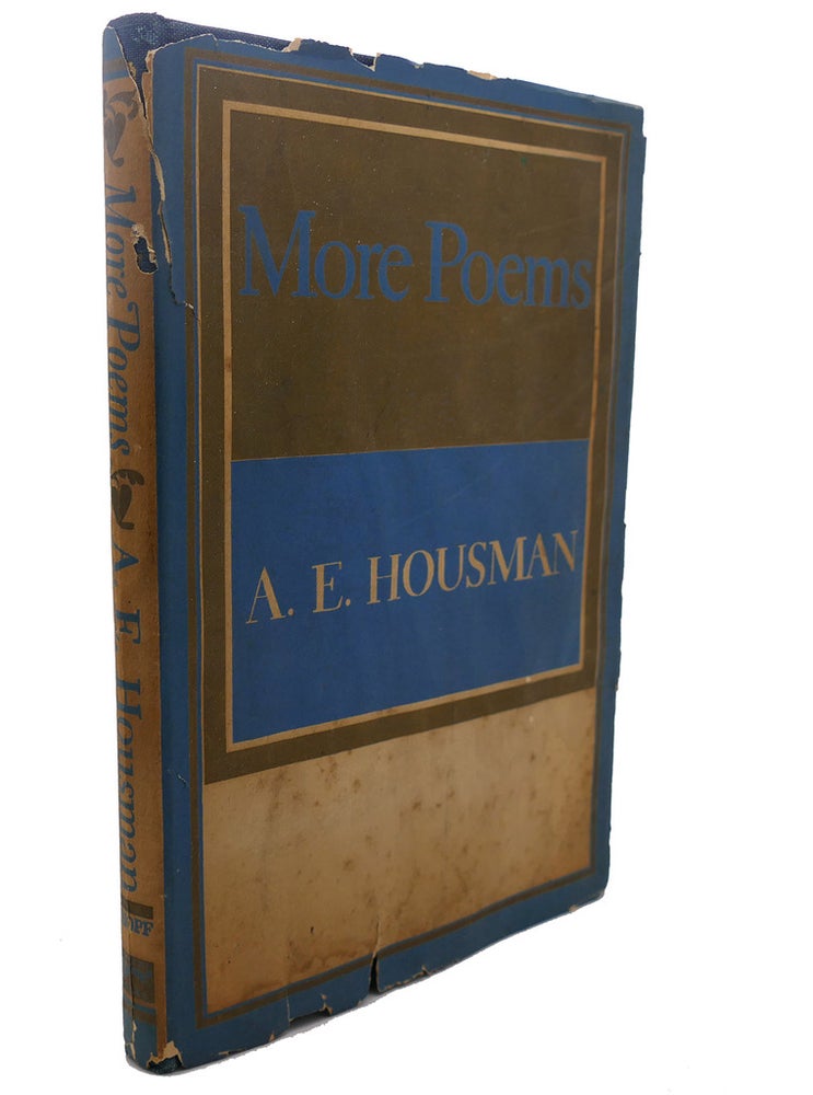 Item #108857 MORE POEMS. A. E. Housman.