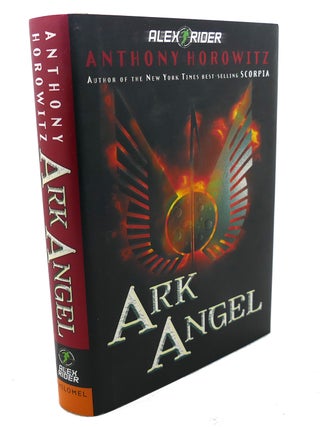 Item #108983 ARK ANGEL. Anthony Horowitz