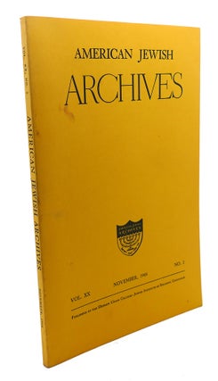 Item #109039 AMERICAN JEWISH ARCHIVES, VOL. XX, NOVEMBER,1968, NO.2