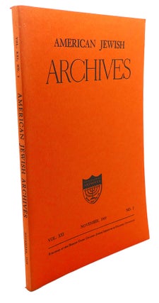 Item #109044 AMERICAN JEWISH ARCHIVES, VOL. XXI, APRIL,1969, NO. 2