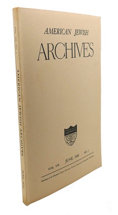 Item #109050 AMERICAN JEWISH ARCHIVES, VOL. VII, JUNE,1955, NO.2