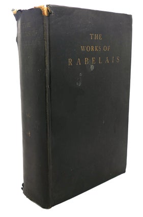 Item #109143 THE WORKS OF RABELAIS. Gustave Dore Francois Rabelais