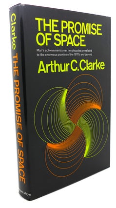 Item #109188 THE PROMISE OF SPACE. Arthur C. Clarke