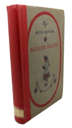 Item #109309 ROLLER SKATES. Valenti Angelo Ruth Sawyer