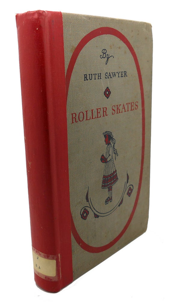 Item #109309 ROLLER SKATES. Valenti Angelo Ruth Sawyer.
