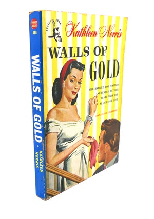 Item #109779 WALLS OF GOLD. Kathleen Norris