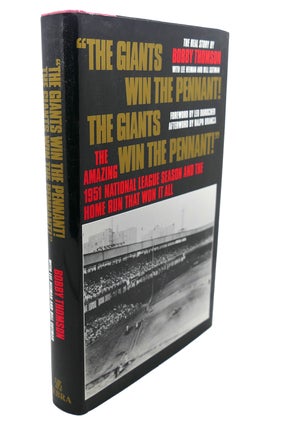 Item #109815 THE GIANTS WIN THE PENNANT! THE GIANTS WIN THE PENNANT! THE AMAZING 1951 NATIONAL...