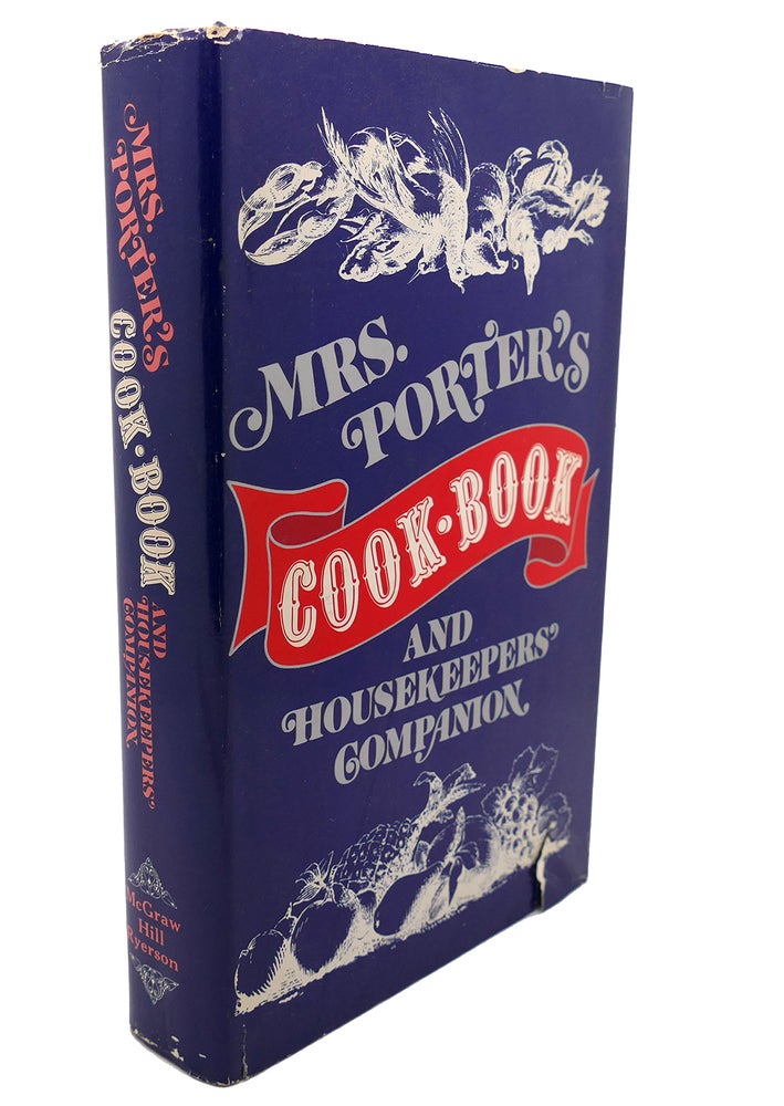 Item #110005 MRS. PORTER'S COOK BOOK AND HOUSEKEEPERS' COMPANION. M. E. Porter.