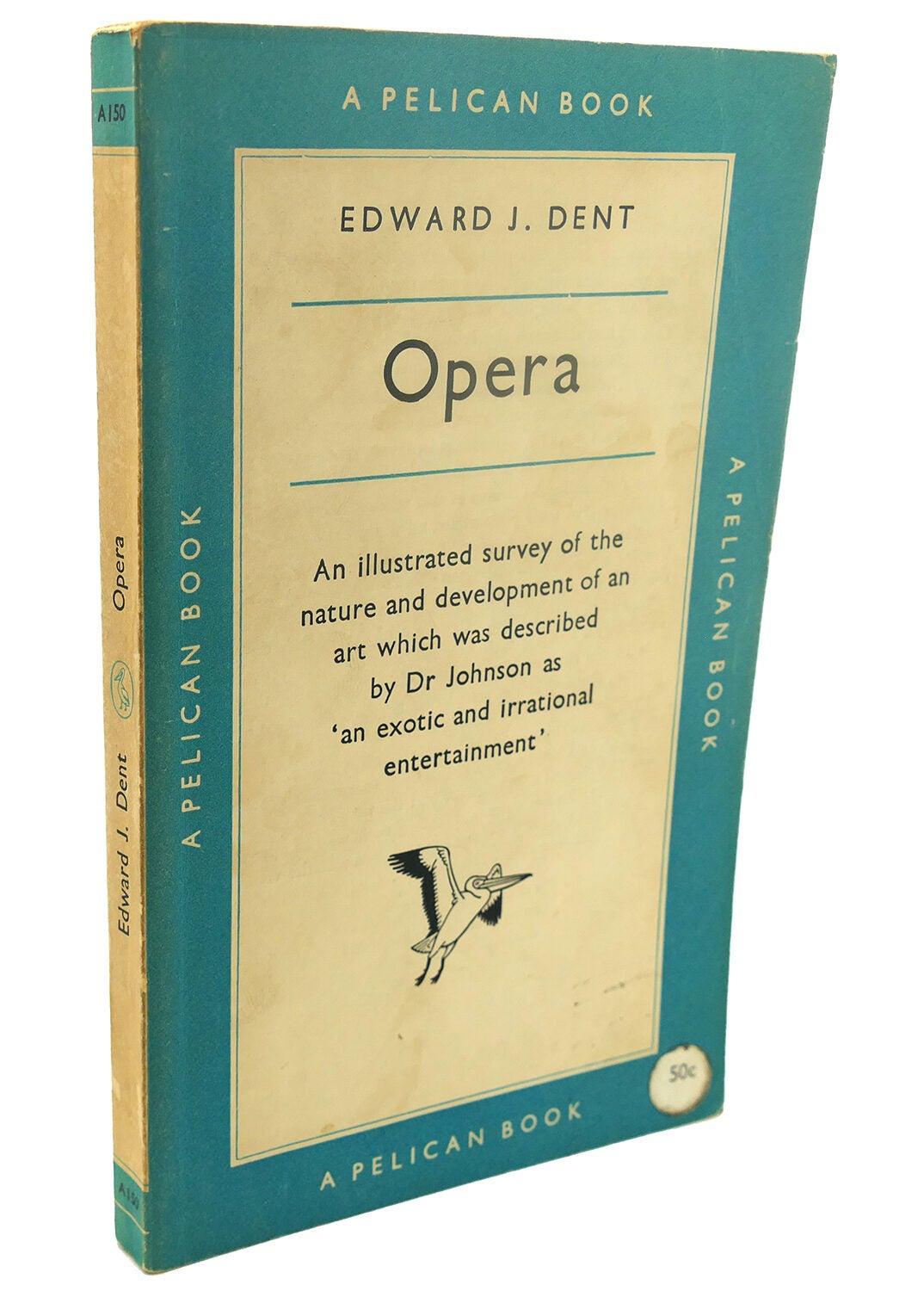 OPERA | Edward J. Dent