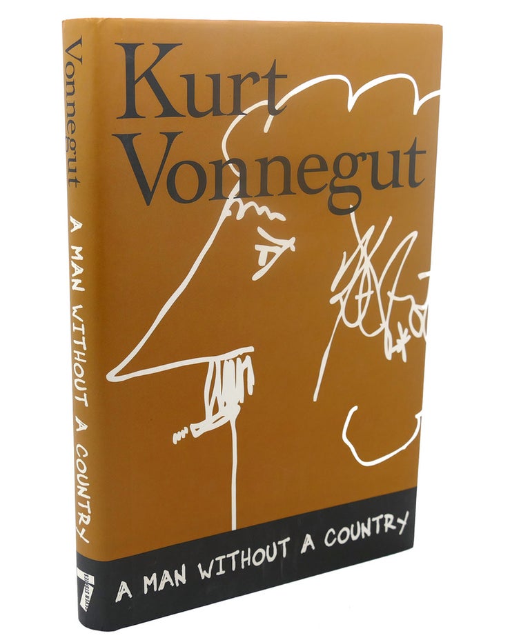 Item #110334 A MAN WITHOUT A COUNTRY. Daniel Simon Kurt Vonnegut.