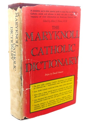 Item #110415 THE MARYKNOLL CATHOLIC DICTIONARY. Albert J. Nevins