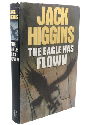 Item #110499 THE EAGLE HAS FLOWN. Jack Higgins