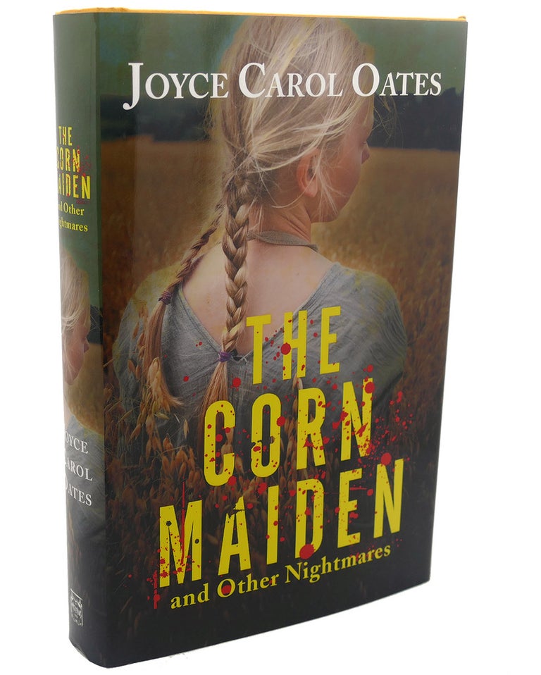 Item #110540 THE CORN MAIDEN. Joyce Carol Oates.