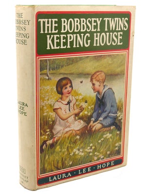 Item #110599 THE BOBBSEY TWINS KEEPING HOUSE. Laura Lee Hope
