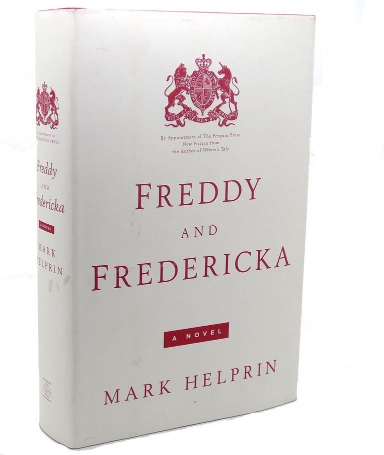 Item #110644 FREDDY AND FREDERICKA. Mark Helprin.
