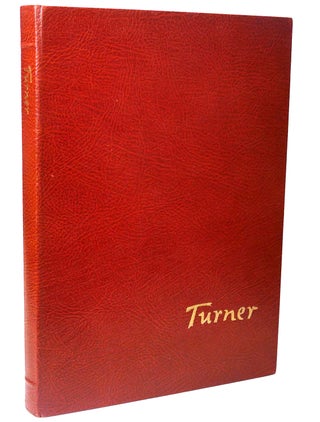 Item #110654 JOSEPH MALLORD WILLIAM TURNER Easton Press. John Walker - Joseph Mallord William Turner