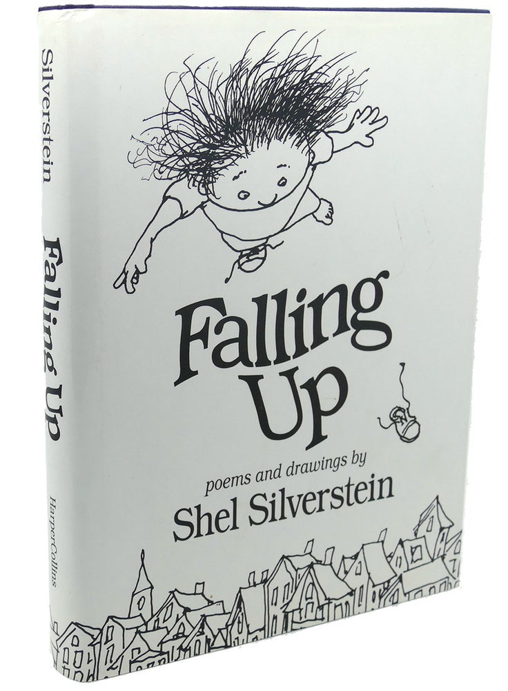 Item #110939 FALLING UP. Shel Silverstein.
