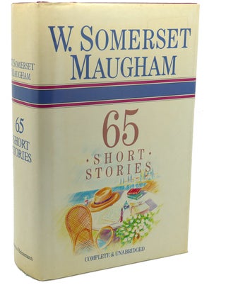 Item #111017 SIXTY-FIVE SHORT STORIES COMPLETE & UNABRIDGED. W. Somerset Maugham