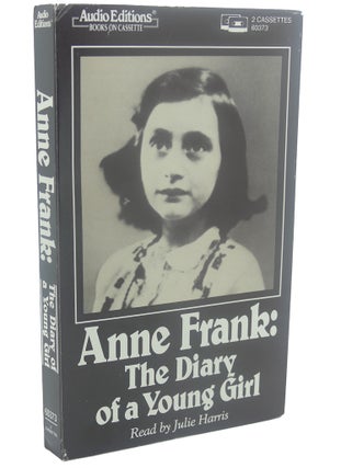 Item #111199 ANNE FRANK : Diary of Young Girl. Anne Frank, Julie Harris