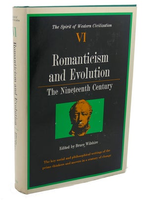 Item #111271 THE SPIRIT OF WESTERN CIVILIZATION, VOL. IV : Romanticism and Evolution, the...