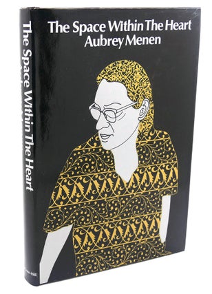 Item #111375 THE SPACE WITHIN THE HEART. Aubrey Menen