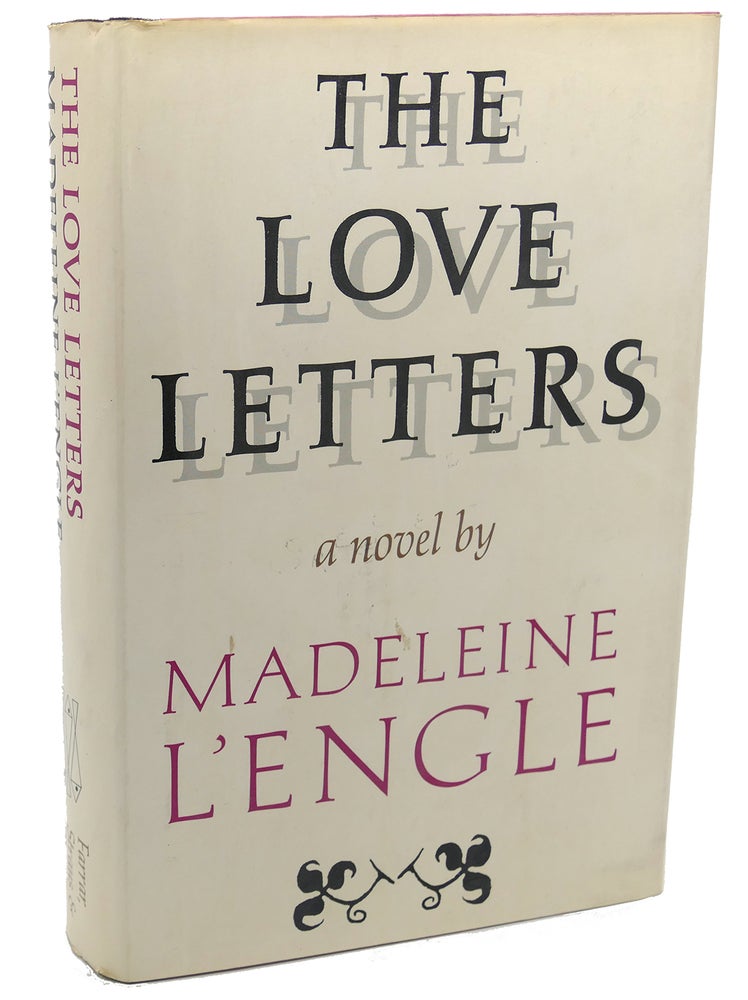 Item #111394 THE LOVE LETTERS. Madeleine L'Engle.