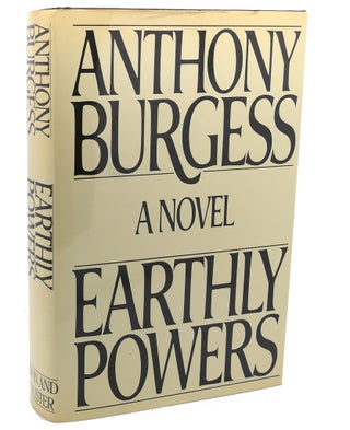 Item #111729 EARTHLY POWERS. Anthony Burgess